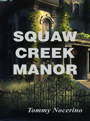 cover image of Squaw Creek Manor